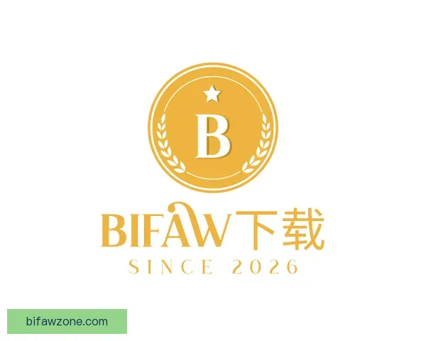 介绍bifaw下载